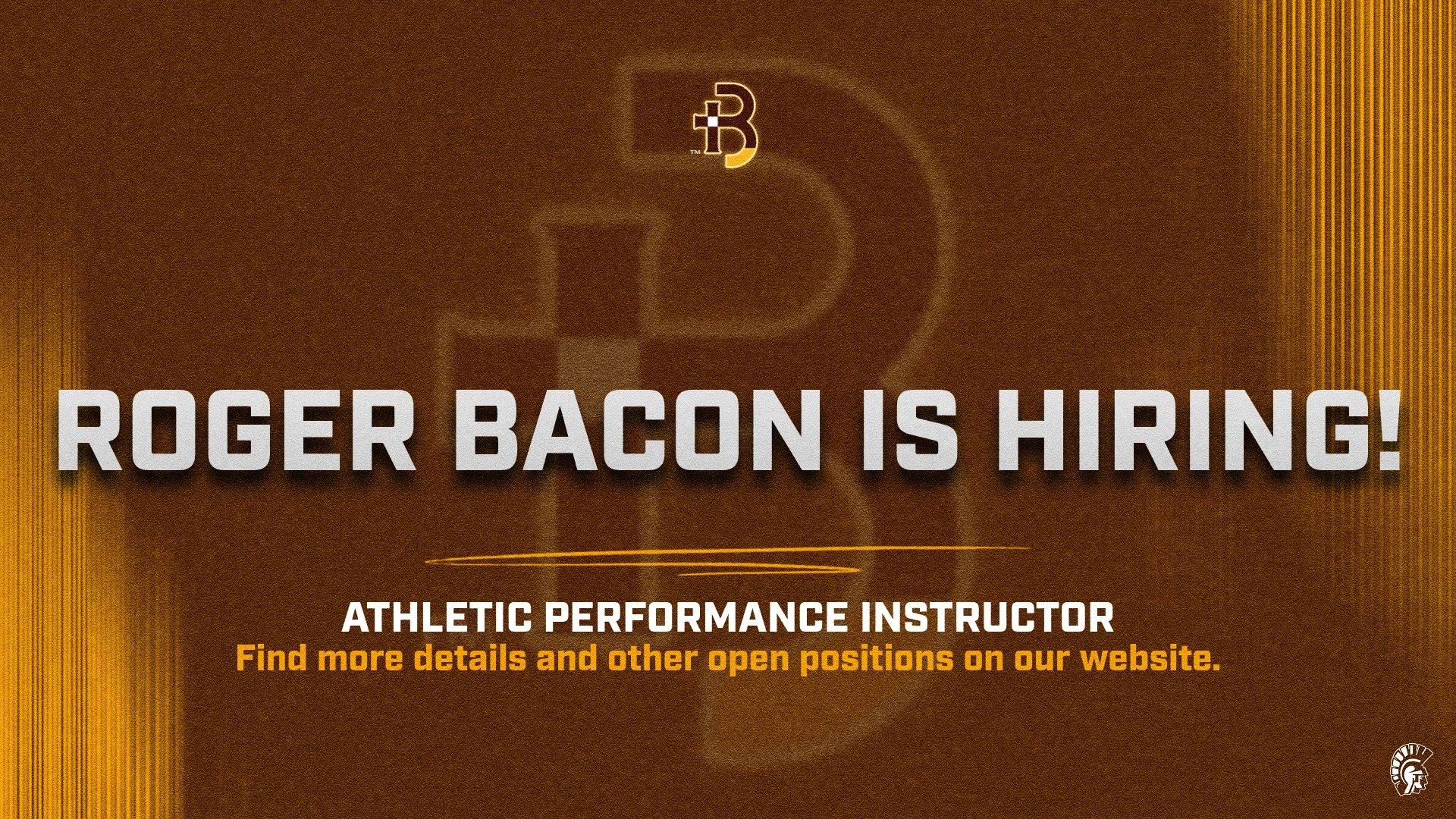 Slide 8 - Come work at RB! Roger Bacon is hiring an Athletic Performance Instructor position