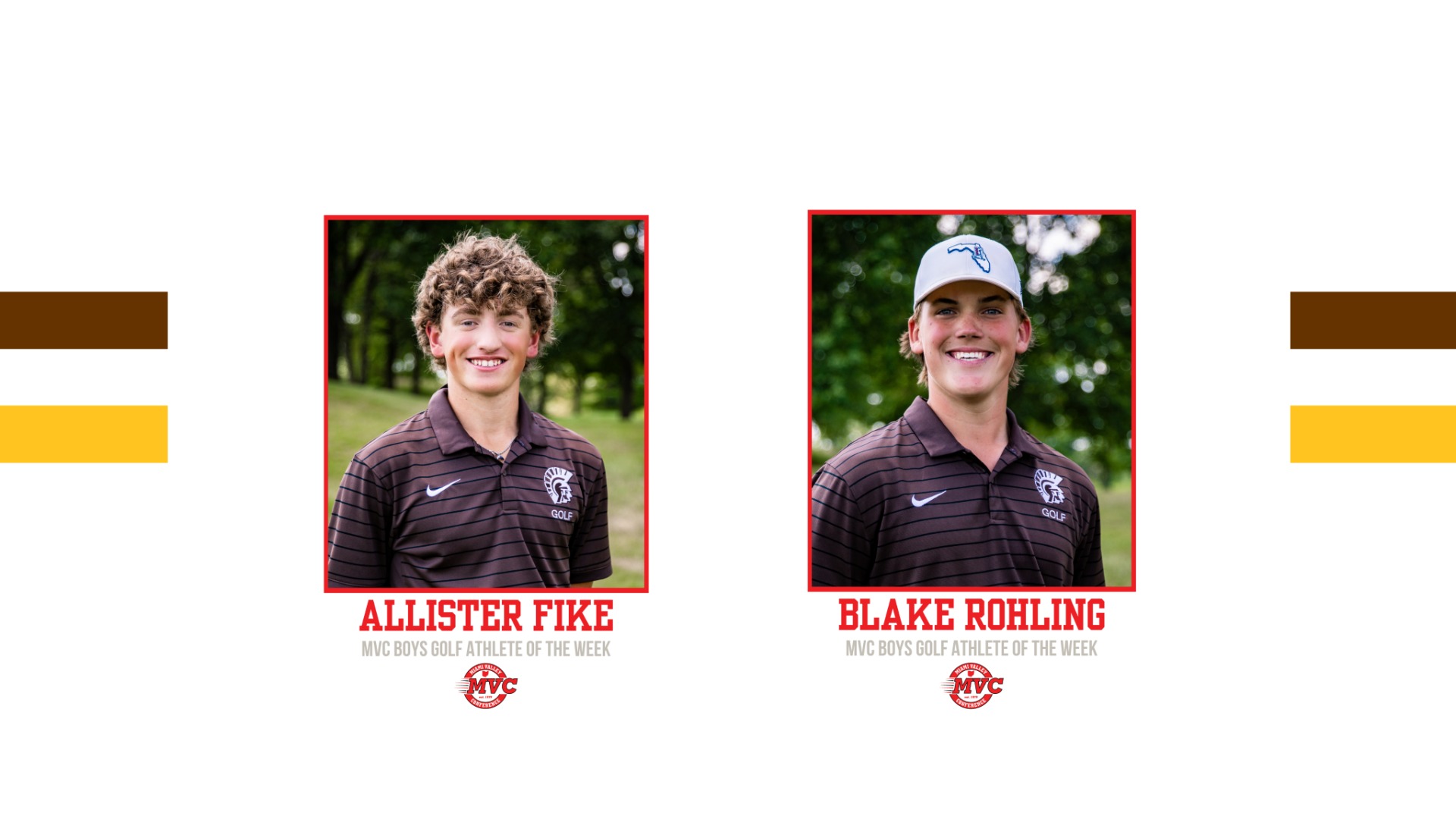 Slide 7 - Blake Rohling and Allister Fike named MVC Boys Golf Athletes of the Week