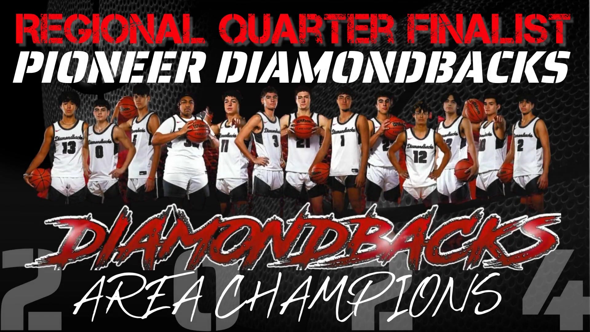 Slide 8 - Pioneer Diamondbacks Regional Quarter Finalist!