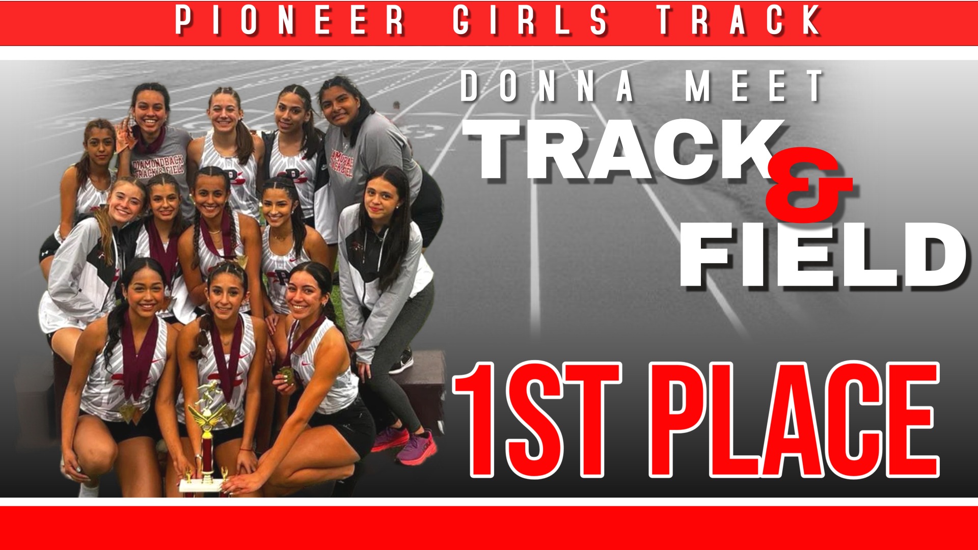 Slide 4 - Girls Track Team win 1st at Donna Meet