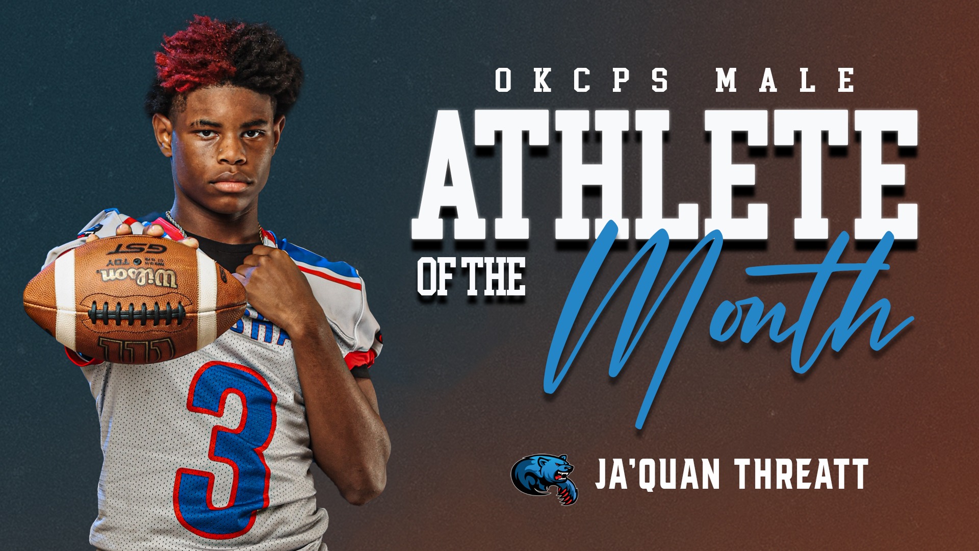 Slide 0 - Ja'Quan Threatt Named OKCPS Middle School Male Athlete of the Month - September