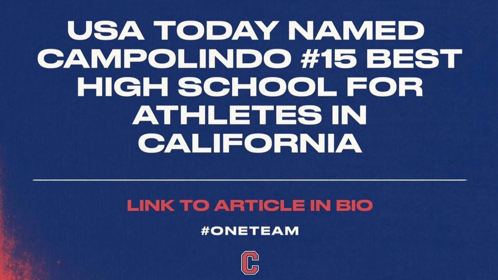 Slide 1 - For the second year in a row (‘25 and ‘26), Campo has made USA today’s top 25 list of High Schools for athletes in California