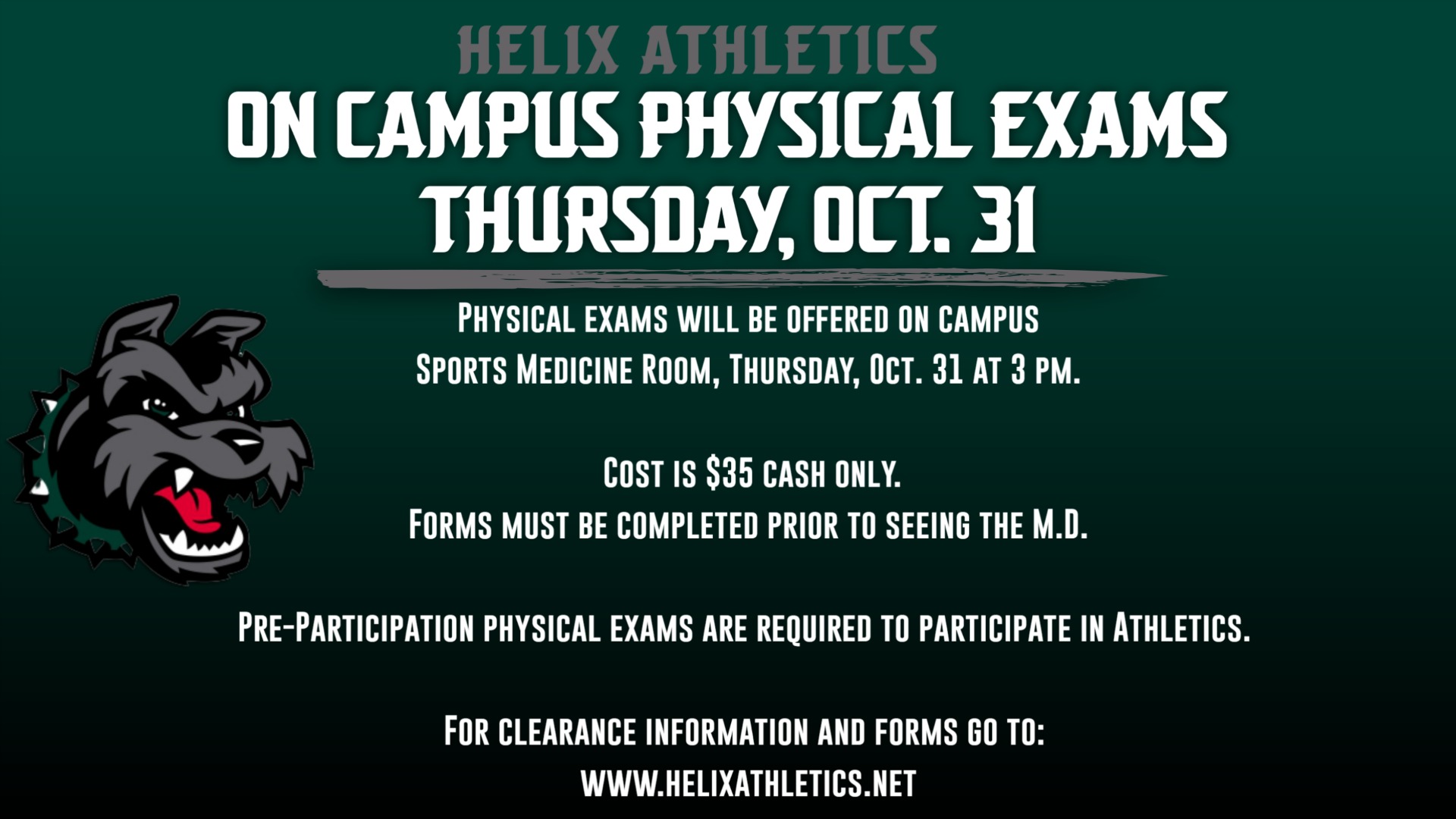 Slide 0 - On Campus Physicals Offered on Oct. 31