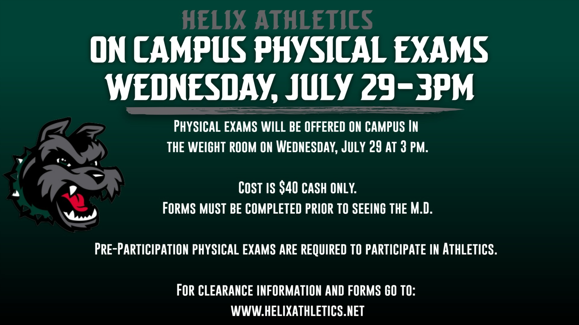 Slide 0 - Fall Sports On Campus Physicals-Wednesday, July 29 -3pm 