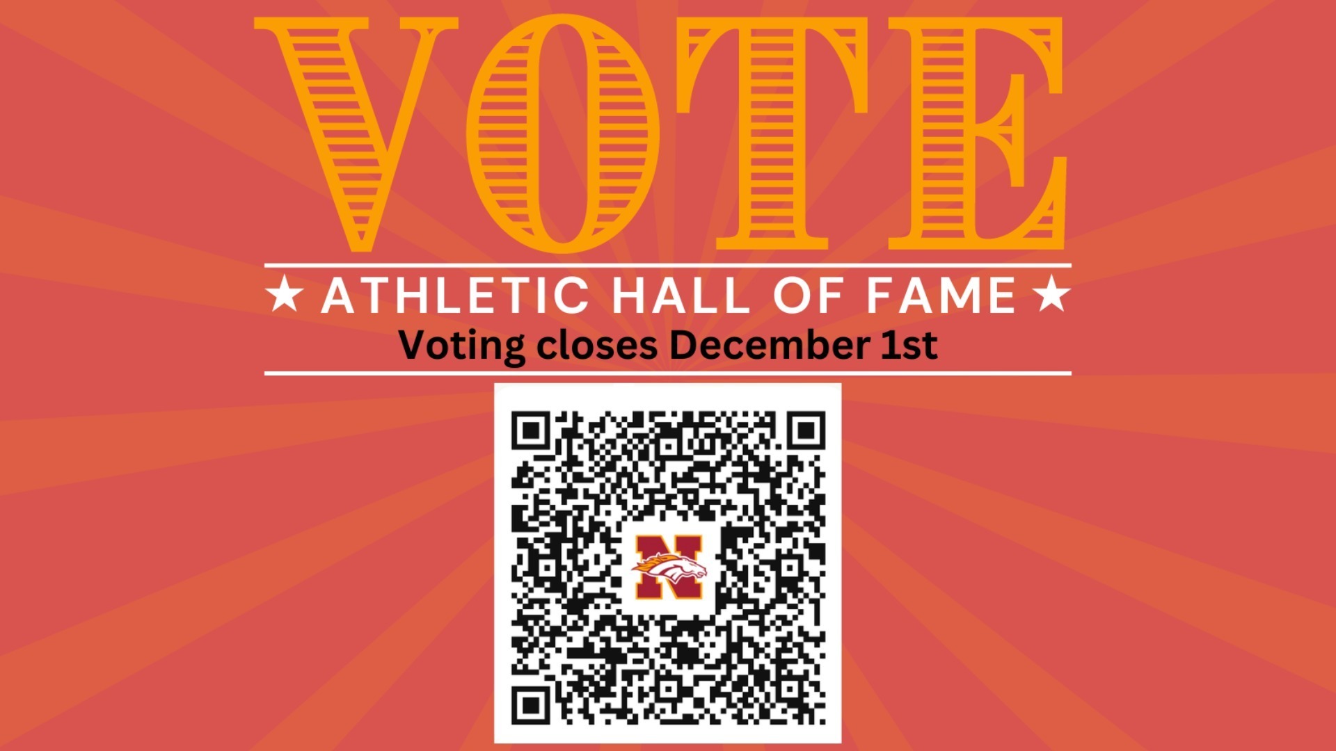 Slide 4 - Please vote for the athletic hall of fame! Voting closes on December 1st.