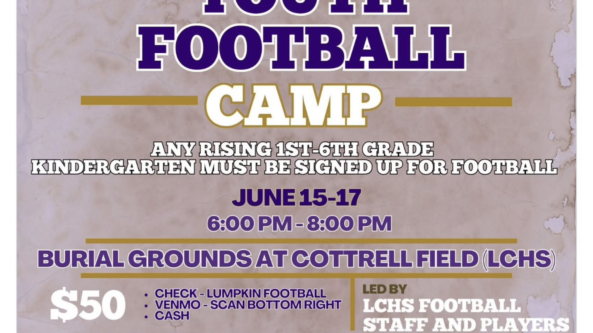 Slide 0 - A Few More Days until LCHS FOOTBALL CAMP