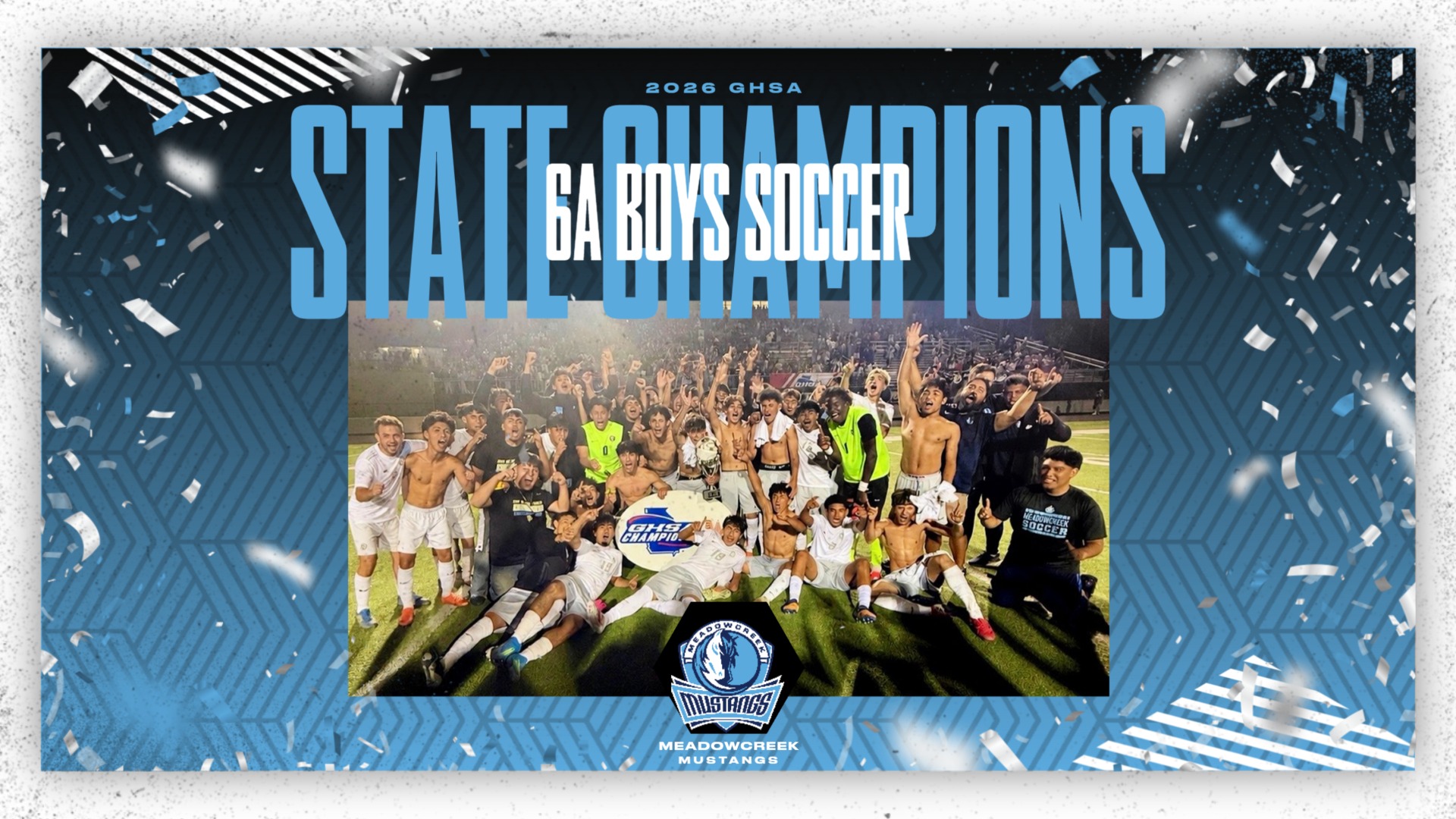 The 2026 GHSA 6A Boys Soccer State Champions are the Meadowcreek Mustangs