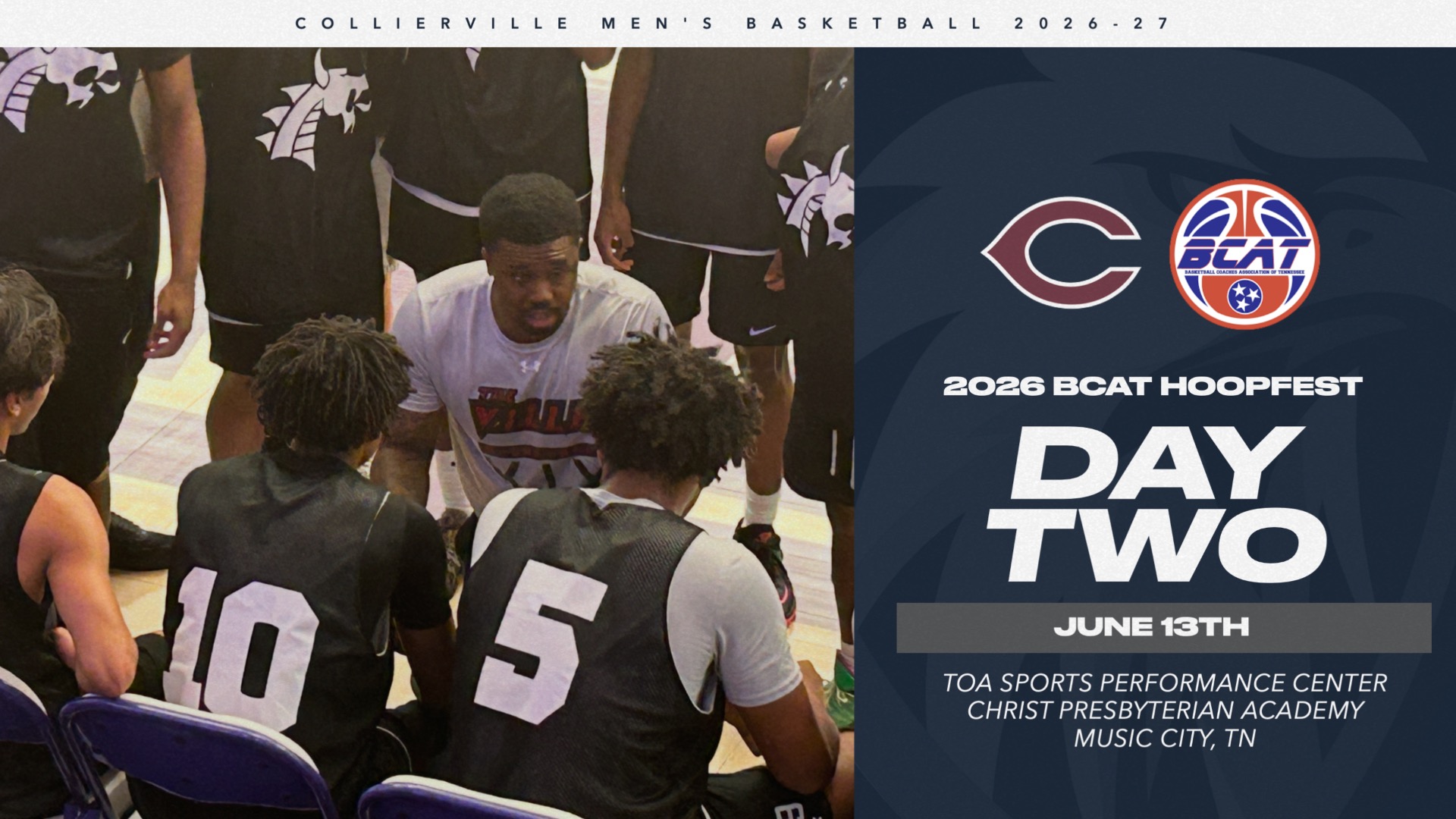 Slide 0 - COLLIERVILLE DELIVERS STRONG DAY 2 PERFORMANCE, FINISHES 3–1 AT BCAT HOOPFEST