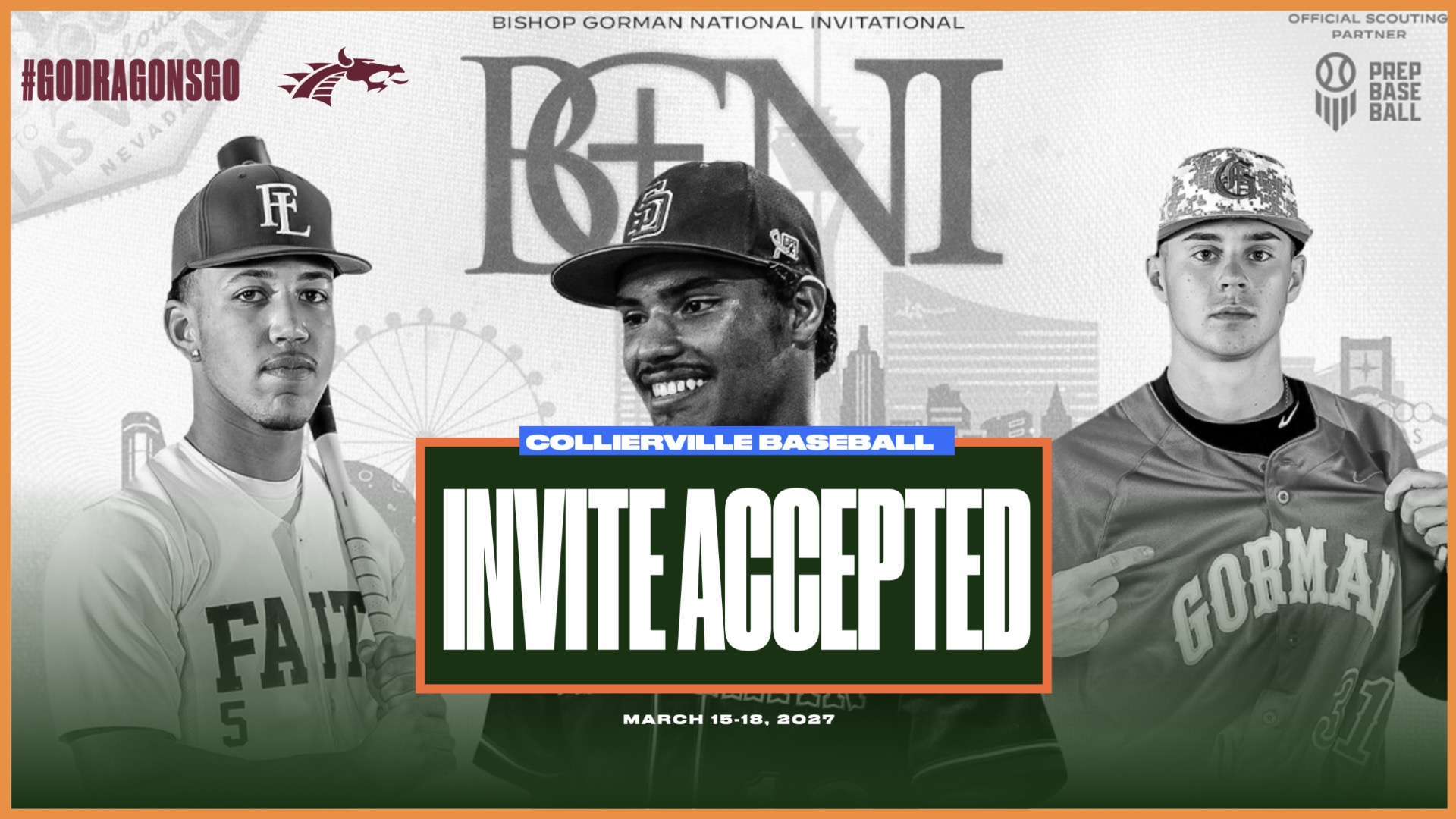 Slide 0 - COLLIERVILLE BASEBALL ACCEPTS INVITATION TO PRESTIGIOUS BISHOP GORMAN NATIONAL INVITATIONAL