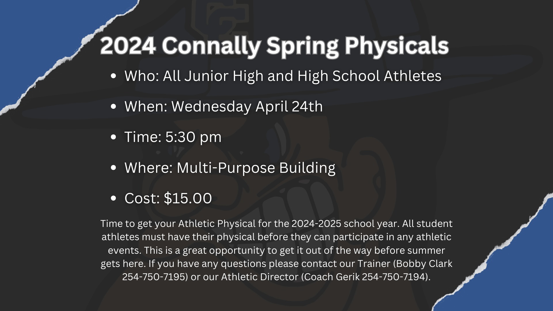 Slide 0 - 2024 Connally Spring Physicals
