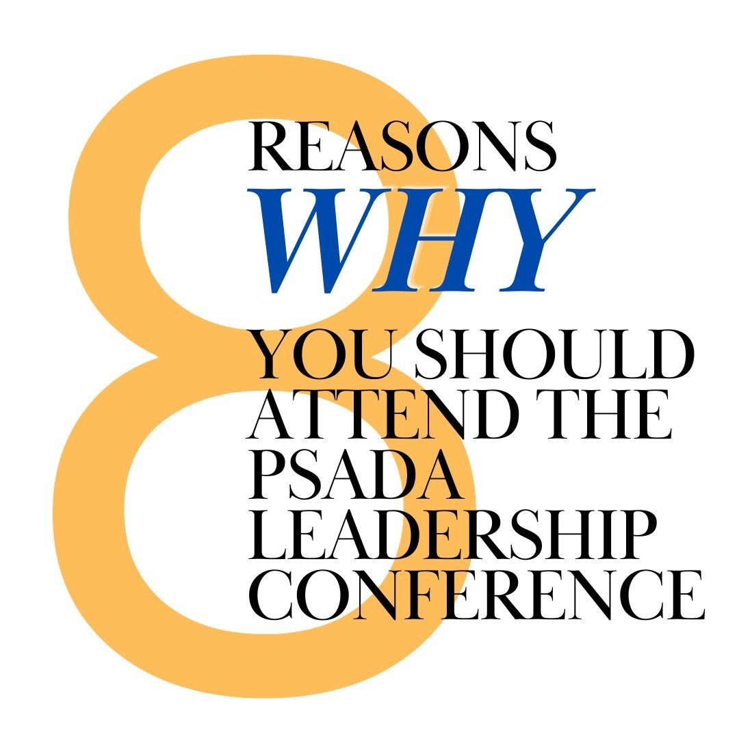 8 REASONS TO ATTEND THE 57TH PSADA CONFERENCE News Story Image 